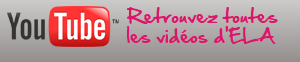 Vidéos ELA